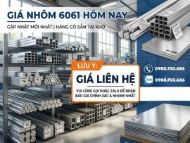 Giá Nhôm 6061 Hôm Nay Bao Nhiêu? Báo Giá Nhôm Tấm 6061 Mới Nhất 2026