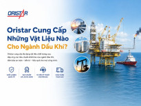 Vật Liệu Ngành Dầu Khí Gồm Những Loại Nào? Ứng Dụng Và Các Mác Vật Liệu Phổ Biến